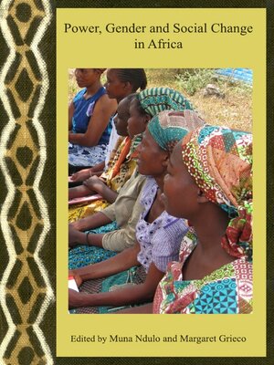cover image of Power, Gender and Social Change in Africa
